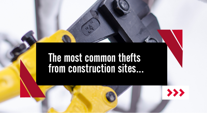 The Most Common Thefts from Construction Sites