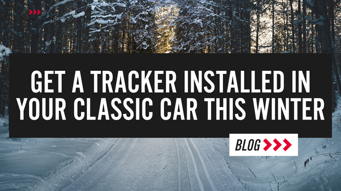 Get a Tracker Installed in Your Classic Car This Winter